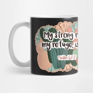 Psalm 62:7 Mug